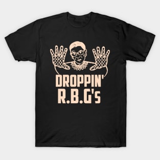 Droppin' R.B.G's T-Shirt